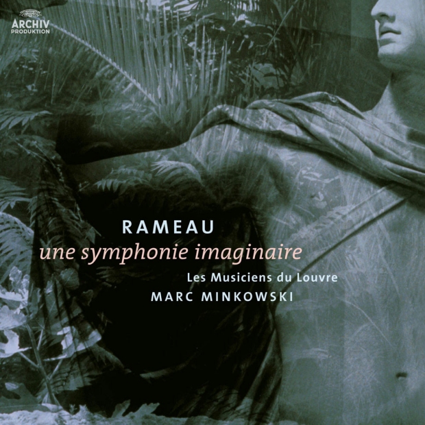 Rameau - Une symphonie imaginaire