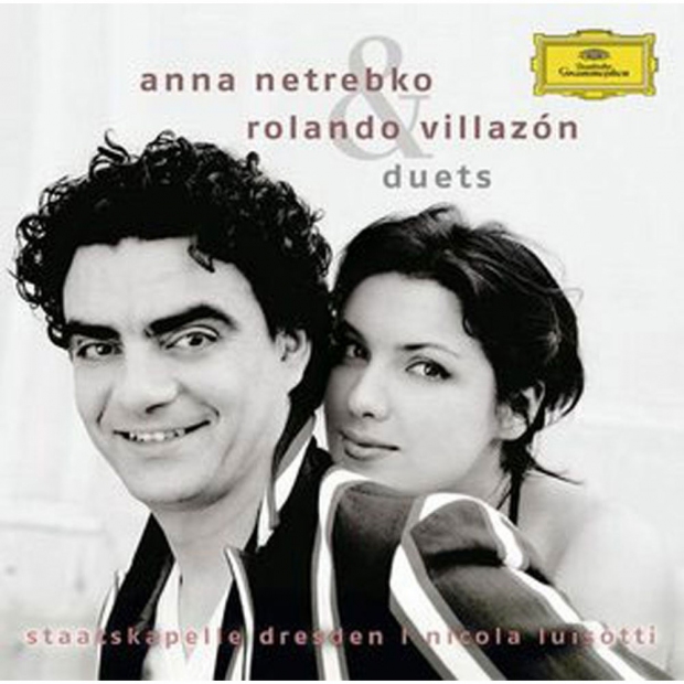 Anna Netrebko & Rolando Villazón -Duets
