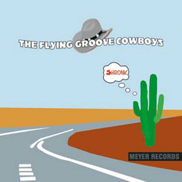 Flying Groove Cowboys - Shronk